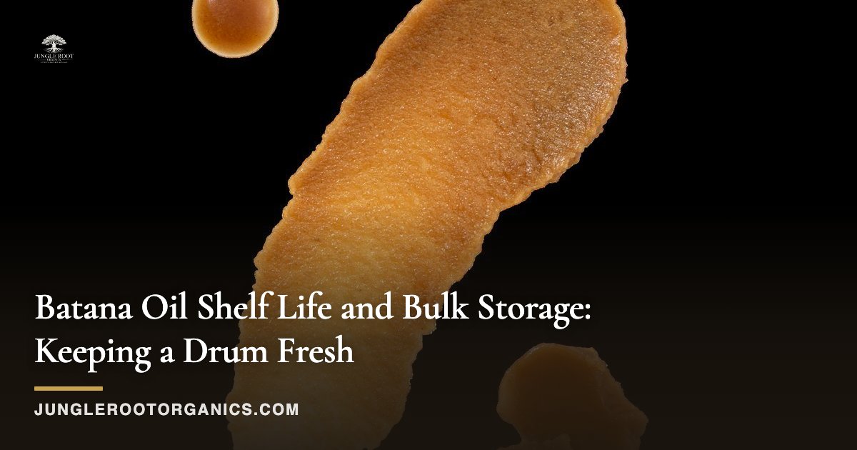 Batana Oil Shelf Life and Bulk Storage: Keeping a Drum Fresh